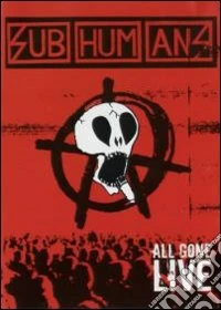 Subhumans - All Gone Live dvd
