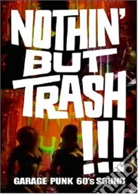 Nothin' But Trash dvd