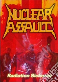 Nuclear Assault - Radiation Sickness dvd