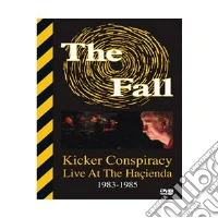 Fall - Kicker Conspiracy - Live At The Hacienda dvd