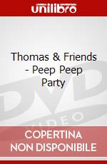 Thomas & Friends - Peep Peep Party dvd