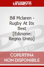 Bill Mclaren - Rugby At Its Best [Edizione: Regno Unito] dvd