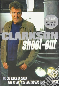 Clarkson - Shoot Out dvd