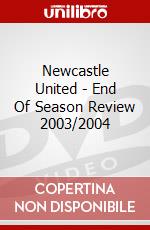 Newcastle United - End Of Season Review 2003/2004 dvd