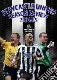 Newcastle United: End Of Season Review 2004/2005 [Edizione: Regno Unito] dvd