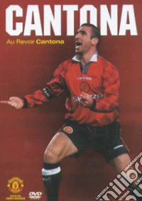Manchester United - Cantona - Au Revoir Cantona dvd