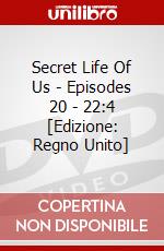 Secret Life Of Us - Episodes 20 - 22:4 [Edizione: Regno Unito] dvd