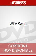 Wife Swap dvd