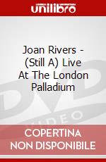 Joan Rivers - (Still A) Live At The London Palladium [Edizione: Regno Unito] dvd