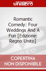 Romantic Comedy: Four Weddings And A Fun [Edizione: Regno Unito] dvd
