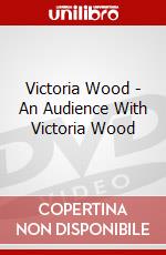 Victoria Wood - An Audience With Victoria Wood dvd