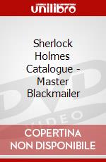Sherlock Holmes Catalogue - Master Blackmailer dvd