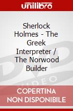 Sherlock Holmes - The Greek Interpreter / The Norwood Builder dvd