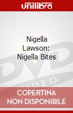 Nigella Lawson: Nigella Bites dvd