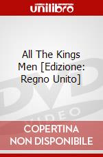 All The Kings Men [Edizione: Regno Unito] dvd