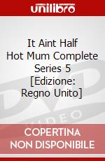 It Aint Half Hot Mum Complete Series 5 [Edizione: Regno Unito] dvd