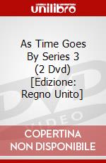 As Time Goes By Series 3 (2 Dvd) [Edizione: Regno Unito] dvd