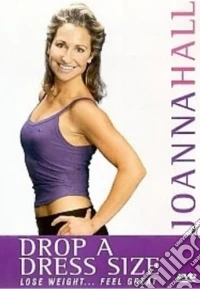 Joanna Hall - Drop A Dress Size [Edizione: Regno Unito] dvd