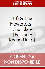 Fifi & The Flowertots - Chocolate [Edizione: Regno Unito] dvd