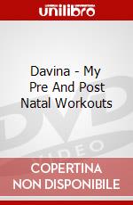 Davina - My Pre And Post Natal Workouts dvd