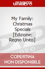 My Family: Christmas Specials [Edizione: Regno Unito] film in dvd