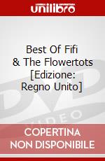 Best Of Fifi & The Flowertots [Edizione: Regno Unito] dvd