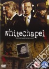 Whitechapel [Edizione: Regno Unito] dvd