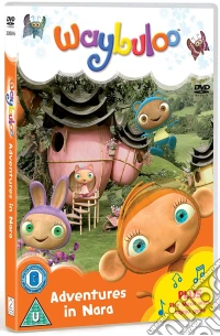 Waybuloo - Adventures In Nara dvd