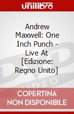 Andrew Maxwell: One Inch Punch - Live At [Edizione: Regno Unito] dvd