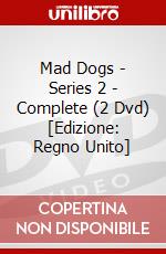 Mad Dogs - Series 2 - Complete (2 Dvd) [Edizione: Regno Unito] dvd