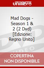 Mad Dogs - Season 1 & 2 (2 Dvd) dvd