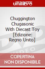 Chuggington Chugasonic With Diecast Toy [Edizione: Regno Unito] dvd