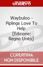 Waybuloo - Piplings Love To Help [Edizione: Regno Unito] film in dvd