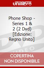 Phone Shop - Series 1 & 2 (2 Dvd) dvd