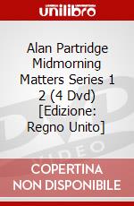 Alan Partridge Midmorning Matters Series 1 2 (4 Dvd) [Edizione: Regno Unito] dvd