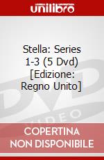 Stella: Series 1-3 (5 Dvd) [Edizione: Regno Unito] film in dvd di 2Entertain