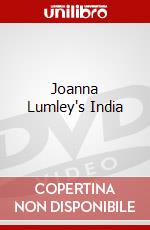 Joanna Lumley's India dvd