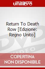 Return To Death Row [Edizione: Regno Unito] dvd