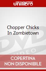 Chopper Chicks In Zombietown dvd
