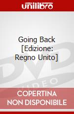Going Back [Edizione: Regno Unito] dvd