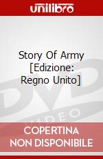 Story Of Army [Edizione: Regno Unito] dvd