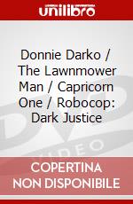 Donnie Darko / The Lawnmower Man / Capricorn One / Robocop: Dark Justice dvd