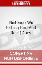 Nintendo Wii Fishing Rod And Reel (Does dvd