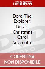 Dora The Explorer: Dora's Christmas Carol Advenutre dvd