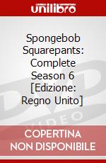 Spongebob Squarepants: Complete Season 6 [Edizione: Regno Unito] dvd