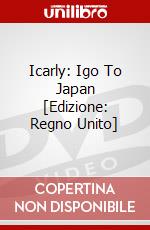 Icarly: Igo To Japan [Edizione: Regno Unito] dvd