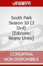 South Park Season 10 (3 Dvd) [Edizione: Regno Unito] dvd