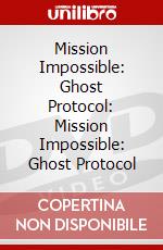 Mission Impossible: Ghost Protocol: Mission Impossible: Ghost Protocol [Edizione: Regno Unito] dvd