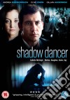 Shadow Dancer [Edizione: Regno Unito] dvd