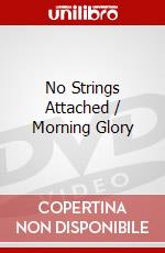 No Strings Attached / Morning Glory Doub [Edizione: Regno Unito] dvd